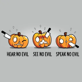 Hear No Evil, See No Evil, Speak No Evil